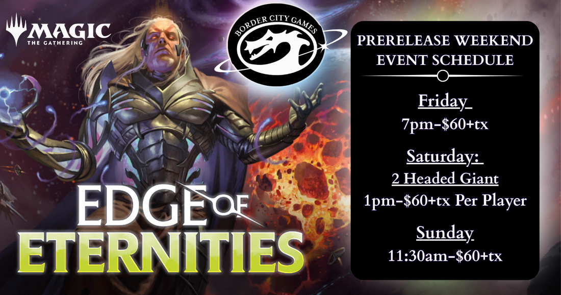 Magic the Gathering: Edge of Eternities Prerelease Event Schedule