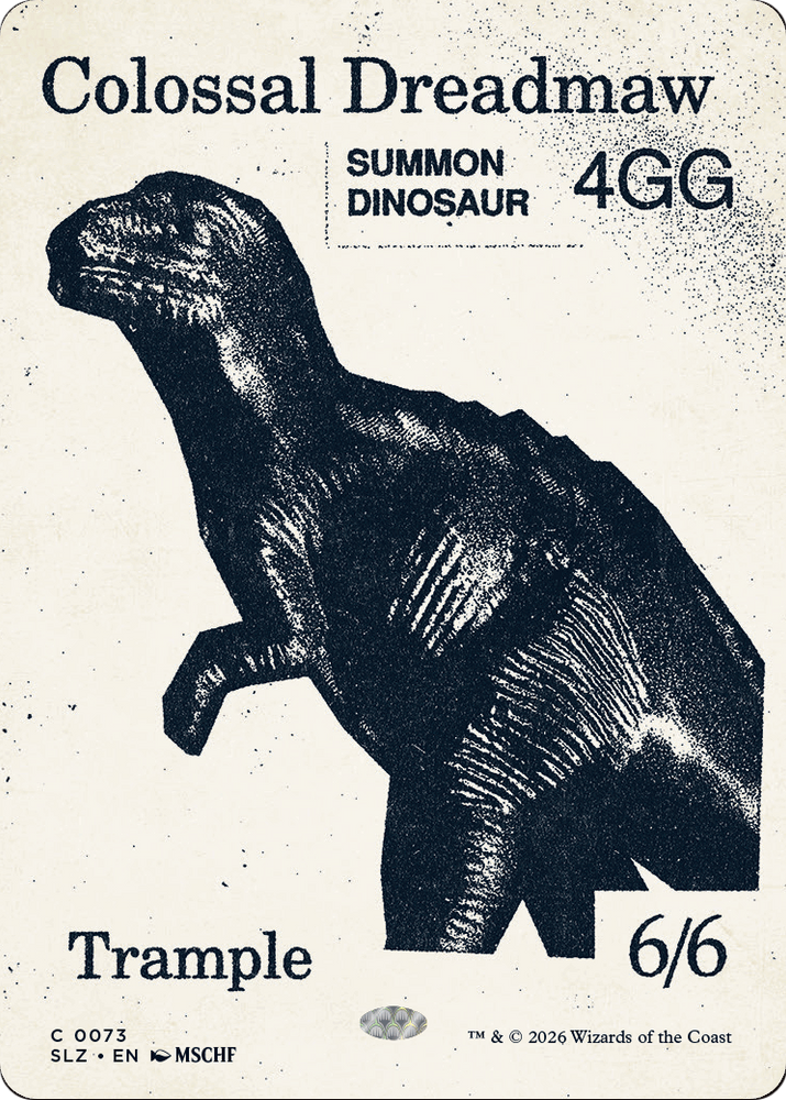 Colossal Dreadmaw (0073) [Secret Lair x MSCHF: The Zeta Set]