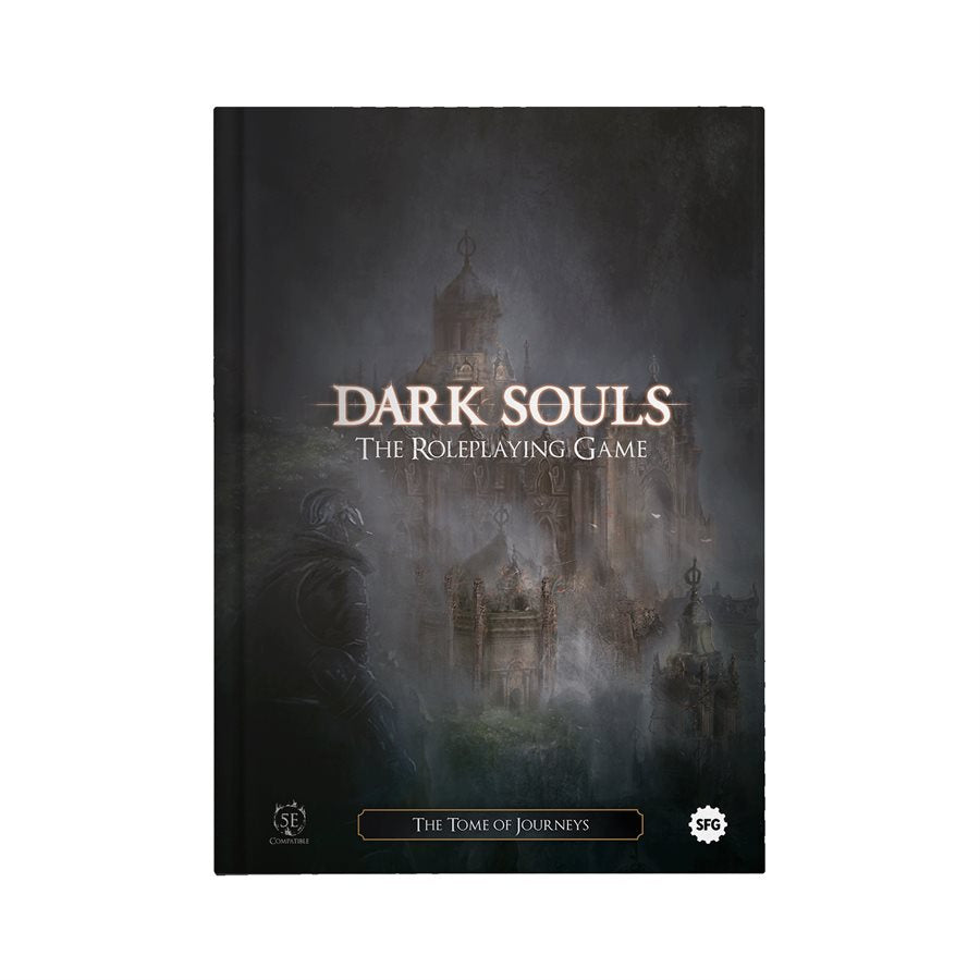 Dark Souls: The Roleplaying Game: The Tome of Journeys