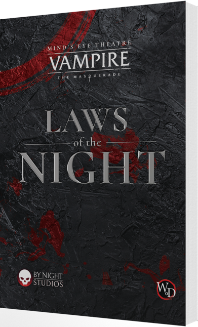 VAMPIRE: THE MASQUERADE LARP LAWS OF THE NIGHT