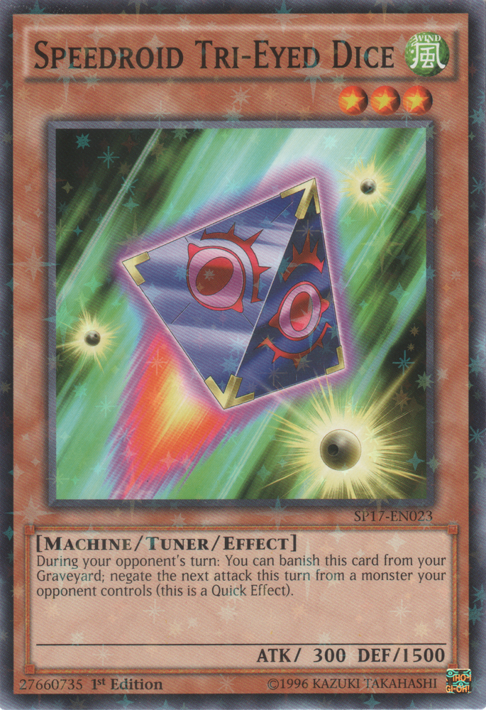 Speedroid Tri-Eyed Dice (Starfoil) [SP17-EN023] Starfoil Rare