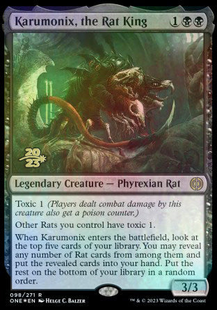 Karumonix, the Rat King [Phyrexia: All Will Be One Prerelease Promos]