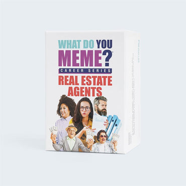 What Do You Meme Career Series: Real Estate Agents
