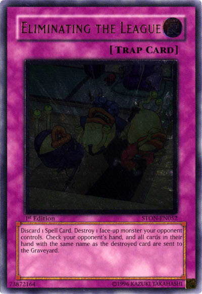 Eliminating the League (UTR) [STON-EN052] Ultimate Rare