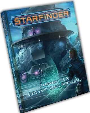 STARFINDER RPG CHARACTER OPERATIONS MANUAL HC